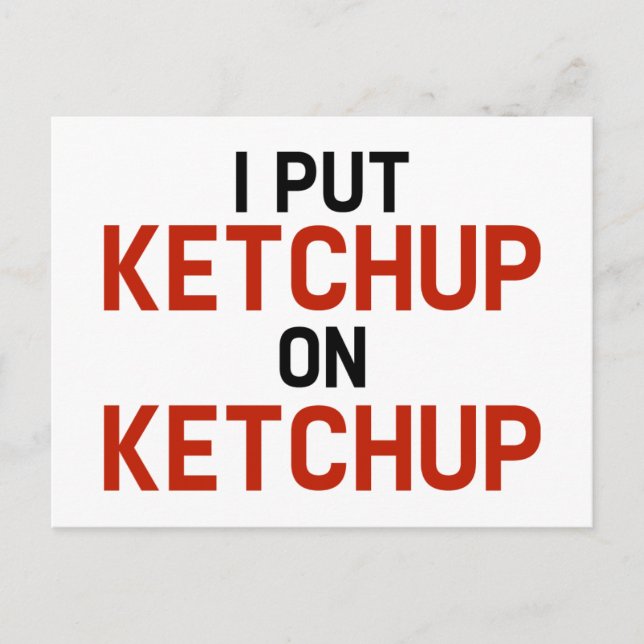 Postal Puse Ketchup En Ketchup (Anverso)