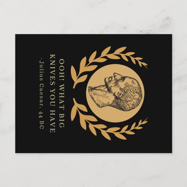 Postal Qué grandes cuchillos tienes - Julio César (Anverso)