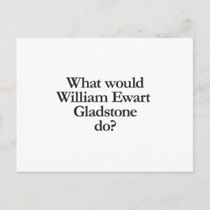 Postal qué haría william ewart gladstone