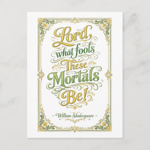 Postal "Qué locos son estos mortales" Shakespeare