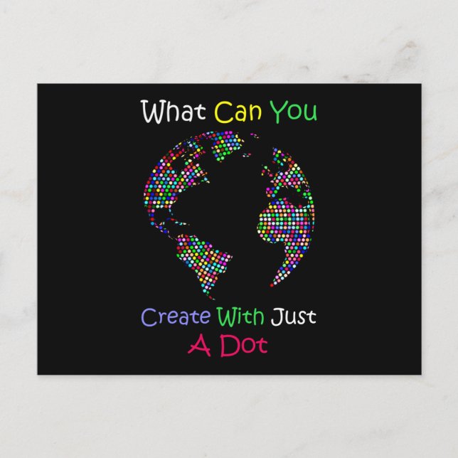 Postal Qué se puede crear con sólo un Dot Globe Day (Anverso)
