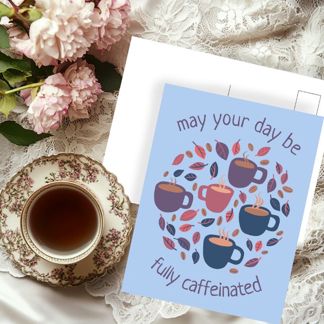 Postal Que su día sea cafeinado Personalizado de café (May Your Day Be Caffeinated Cute Coffee Custom Postcard
)