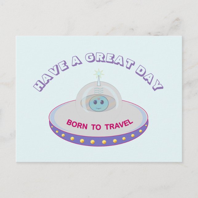 Postal Que tenga un gran día Saludos de ovnis (Anverso)