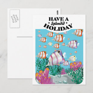 Postal Que tenga unas espléndidas vacaciones,