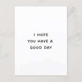 Postal Que tengas un buen día