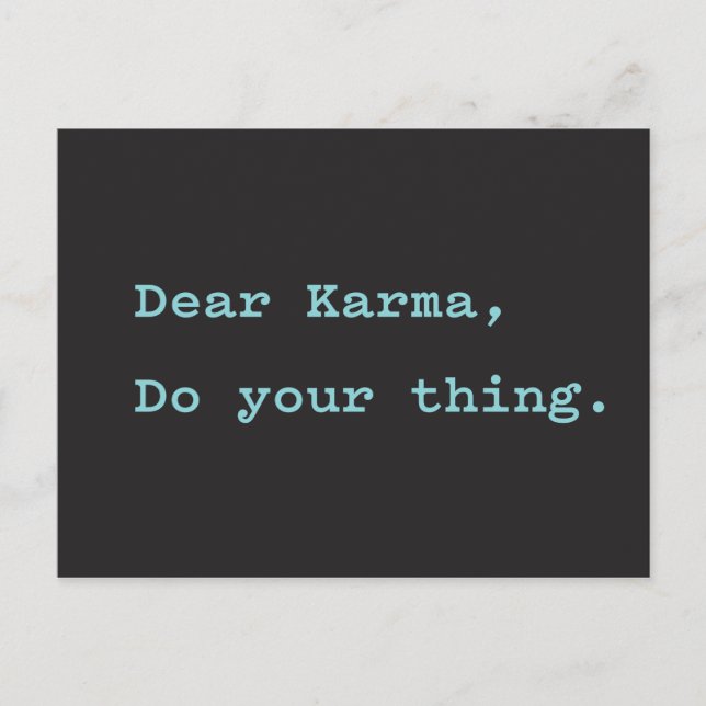 Postal Querido Karma, haz lo tuyo (Anverso)