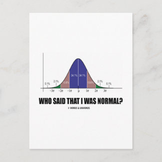 Postal ¿Quién Dijo Que Era Normal? (Humor de estadísticas