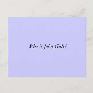Postal ¿Quién es John Galt?
