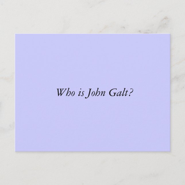 Postal ¿Quién es John Galt? (Anverso)