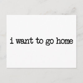 Postal quiero irme a casa