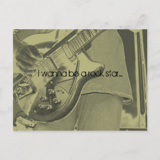 Postal quiero ser una estrella de rock.