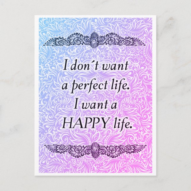 Postal Quiero una vida feliz - Cita positiva (Anverso)