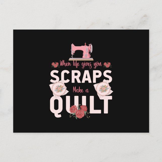 Postal Quilter Gift | When Life Gives You Scraps (Anverso)