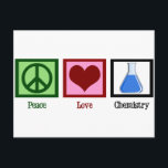 Postal Química de amor por la paz<br><div class="desc">Si eres un científico o necesitas un regalo para los nerds de tu vida,  este diseño lindo incluye una señal de paz,  corazón y químicos en un vaso de agua.</div>