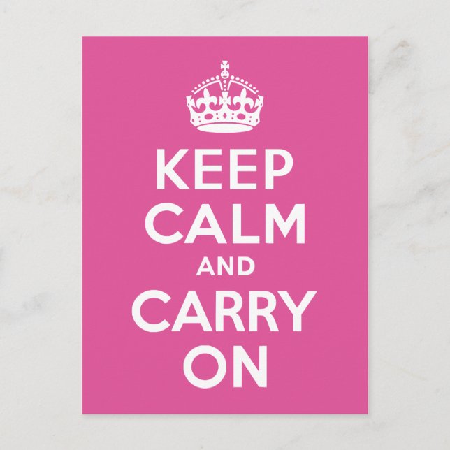 Postal Raspberry Pink Mantener la calma y continuar (Anverso)