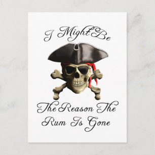 Postal Razón Por La Que El Rum Se Ha Ido De Cráneo Pirata