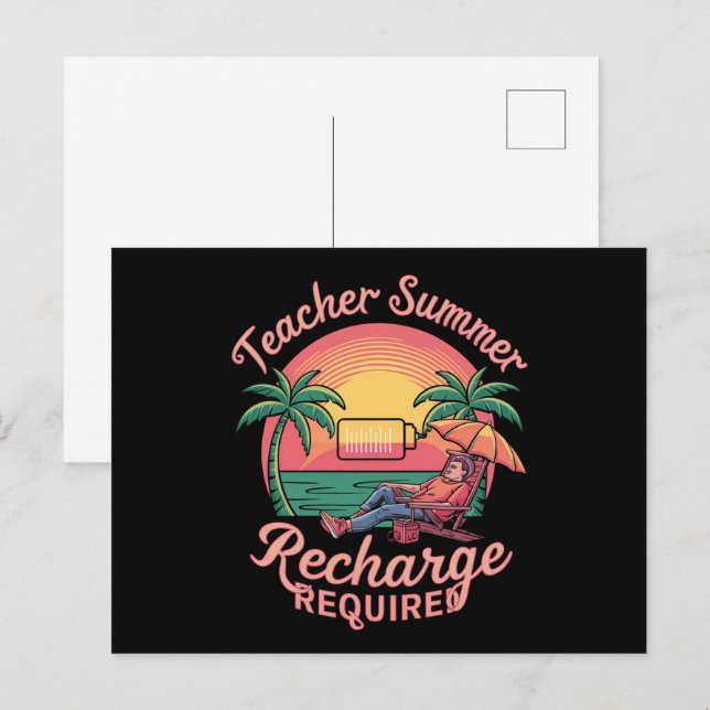 Postal Recarga de Verano del Profesor Requerida Último Dí (Anverso / Reverso)