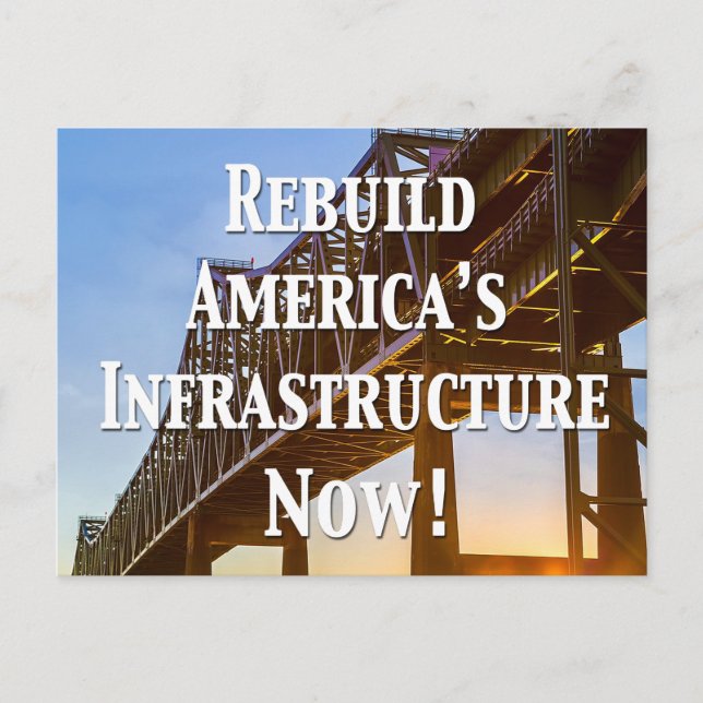 Postal ¡Reconstruyan la infraestructura de Estados Unidos (Anverso)