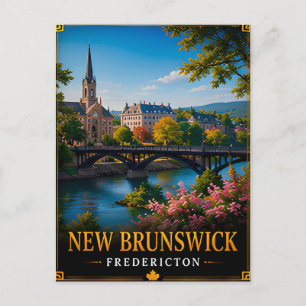 Postal 📍 Recuerdo de viaje a New Brunswick Canadá