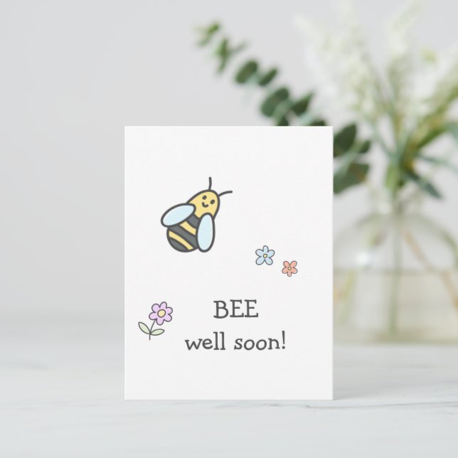 Postal ¡Recupérate pronto, ABEJA! Flores Lindas y Abeja p (Anverso de pie)