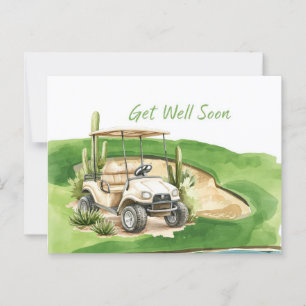 Postal Recupérate pronto con carrito de golf en verde