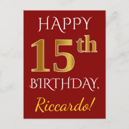 Postal Red, Faux Gold 15th Birthday + Nombre personalizad