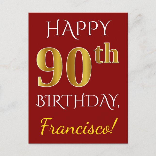 Postal Red, Faux Gold 90th Birthday + Nombre personalizad (Anverso)