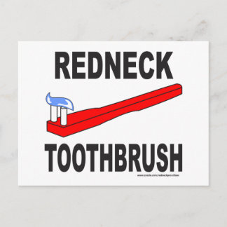 POSTAL REDNECK TOOTHBRUSH T-SHIRS AND GIFS