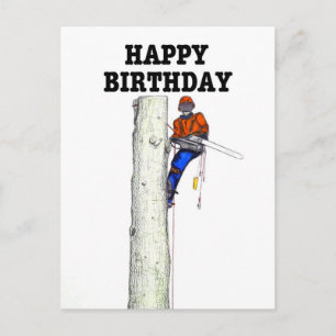 Postal Regalo de cumpleaños para arborista. Postca