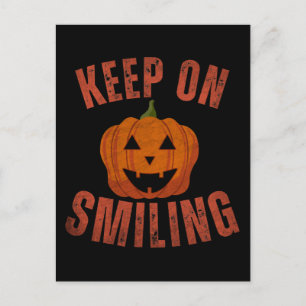 Postal REGALO DE HALLOWEEN Sigue sonriendo