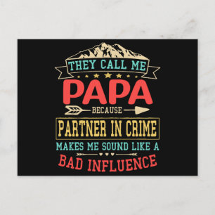 Postal Regalo del Día del Padre - me llaman mala influenc