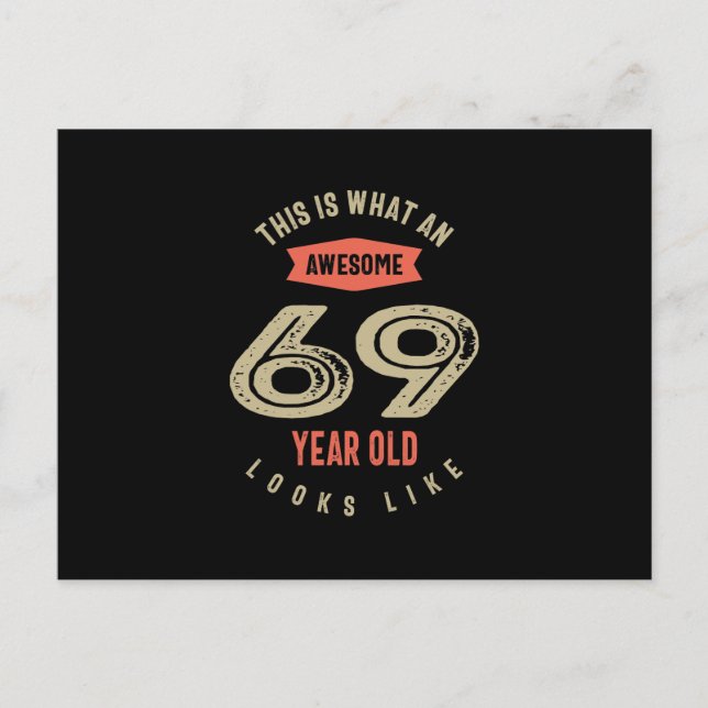 Postal Regalo increíble de cumpleaños número 69 divertido (Anverso)