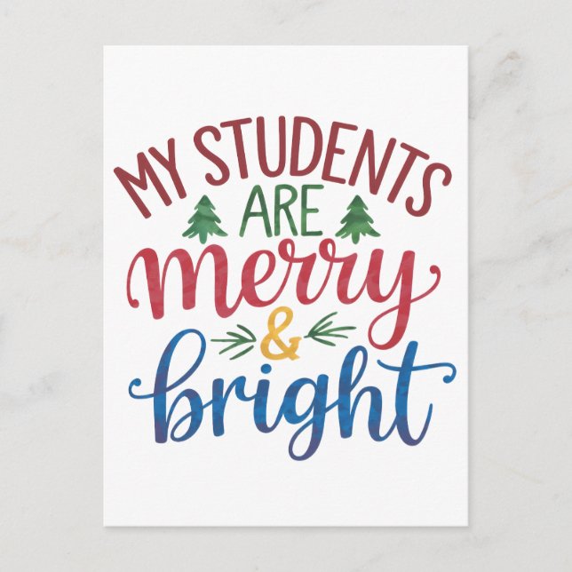 Postal Regalo para maestros | Mis estudiantes son alegres (Anverso)