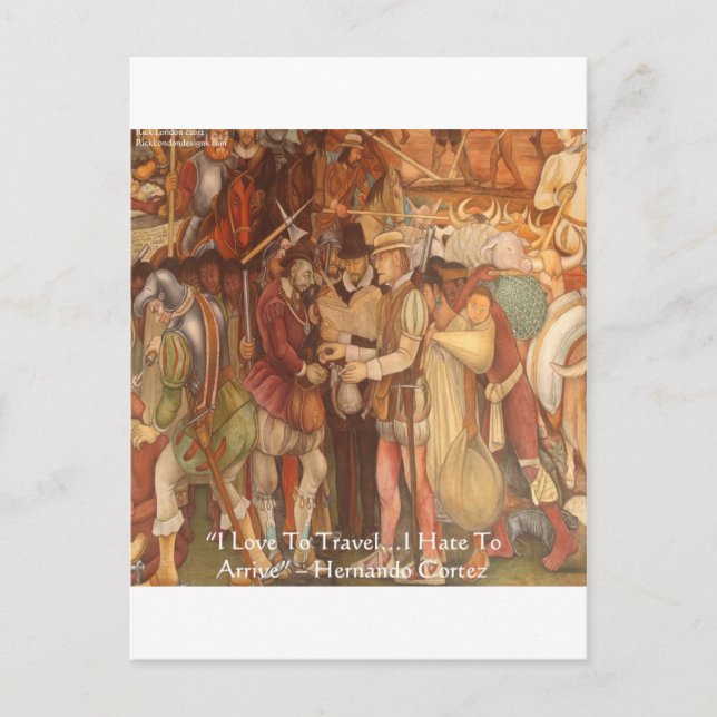 Postal Regalos de citas de sabiduría de Hernando Cortez e (Anverso)