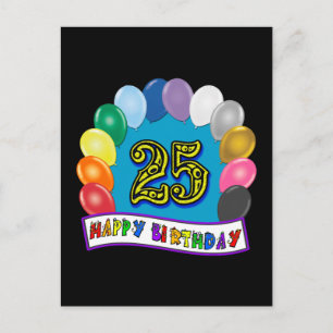 Postal Regalos de cumpleaños 25 con diseño de globos vari