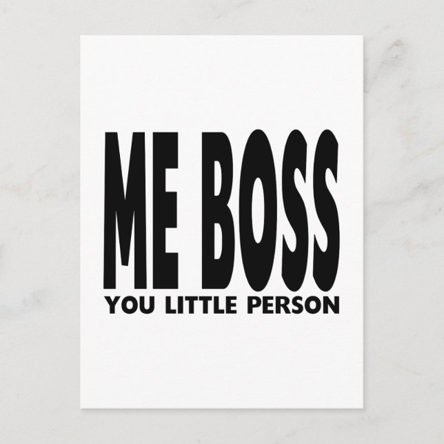 Postal Regalos divertidos para los jefes : Yo Jefe, Peque (Anverso)