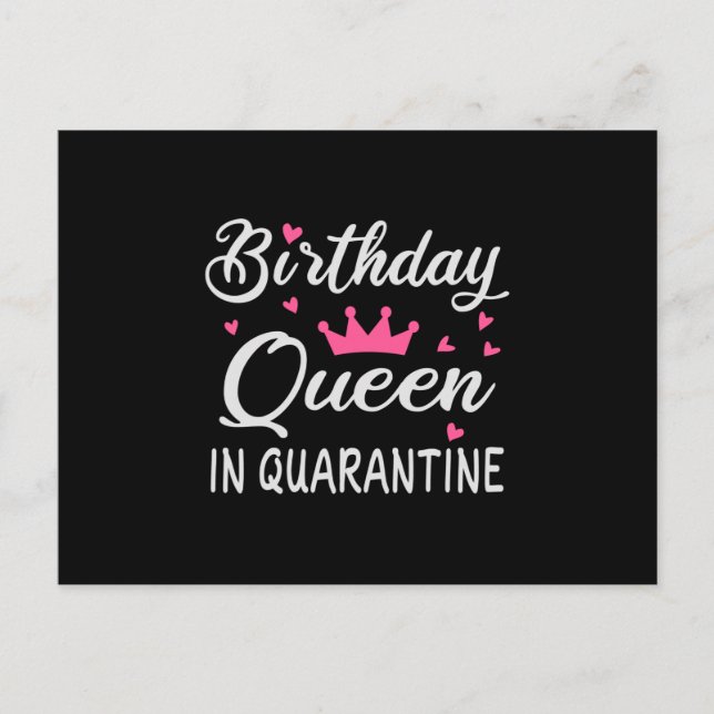 Postal Reina de Cumpleaños en Cuarentena (Anverso)