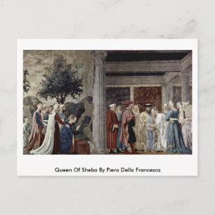Postal Reina De Saba Por Piero Della Francesca