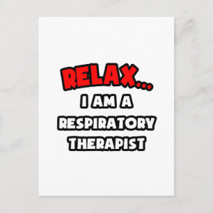 Postal Relájate... Soy Terapia Respiratoria