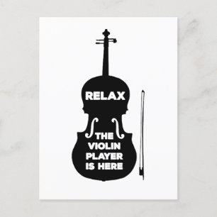 Postal Relájese El Violin Player está aquí