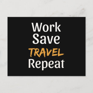 Postal Repetición de viaje de ahorro de trabajo - Viajero
