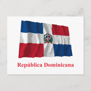 Postal República Dominicana ondeando bandera con nombre e