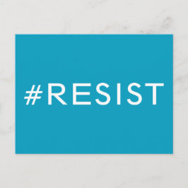Postal #Resist, texto blanco negrita sobre azul claro, to