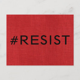 Postal #Resist, texto negro en negrita en foto de Red Lin