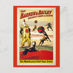 Postal Restaurados, Barnum y Bailey, perros, fútbol