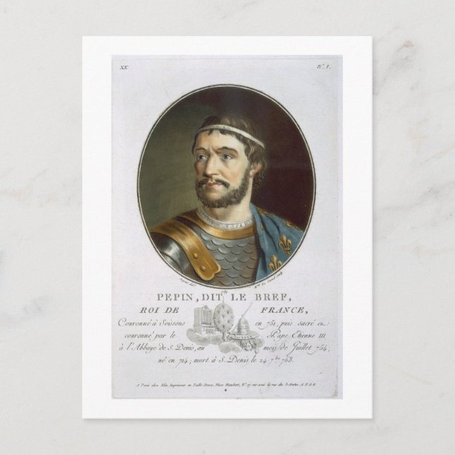 Postal Retrato de Pepín, llamado "Le Bref", rey de Franci (Anverso)