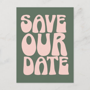 Postal Retro Groovy 70s Rosa y Verde Save The Date 
