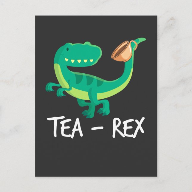 Postal Rex Dinosaur de Té Divertido T-Rex Lindo Dino (Anverso)
