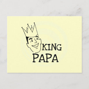 Postal Rey Papa T-shirts y regalos