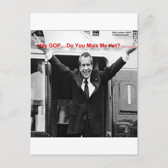 Postal Richard Nixon "¿Ya me extrañé?" Divertidos regalos (Anverso)